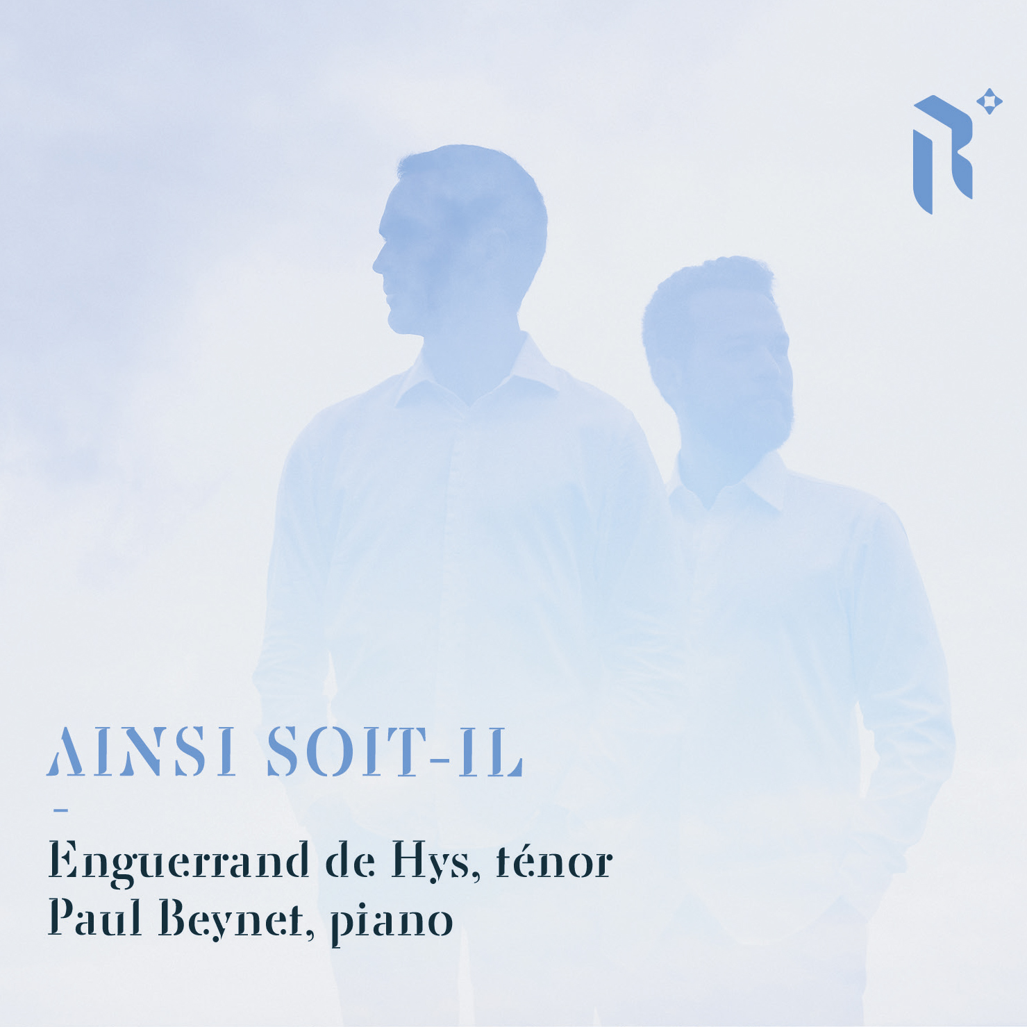 Ainsi soit-il — Enguerrand de Hys & Paul Beynet